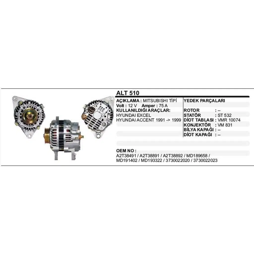ALTERNATÖR 12V 75A HYUNDAI EXCEL / ACCENT 91-99 MITSUBISHI TİP (1 AD )