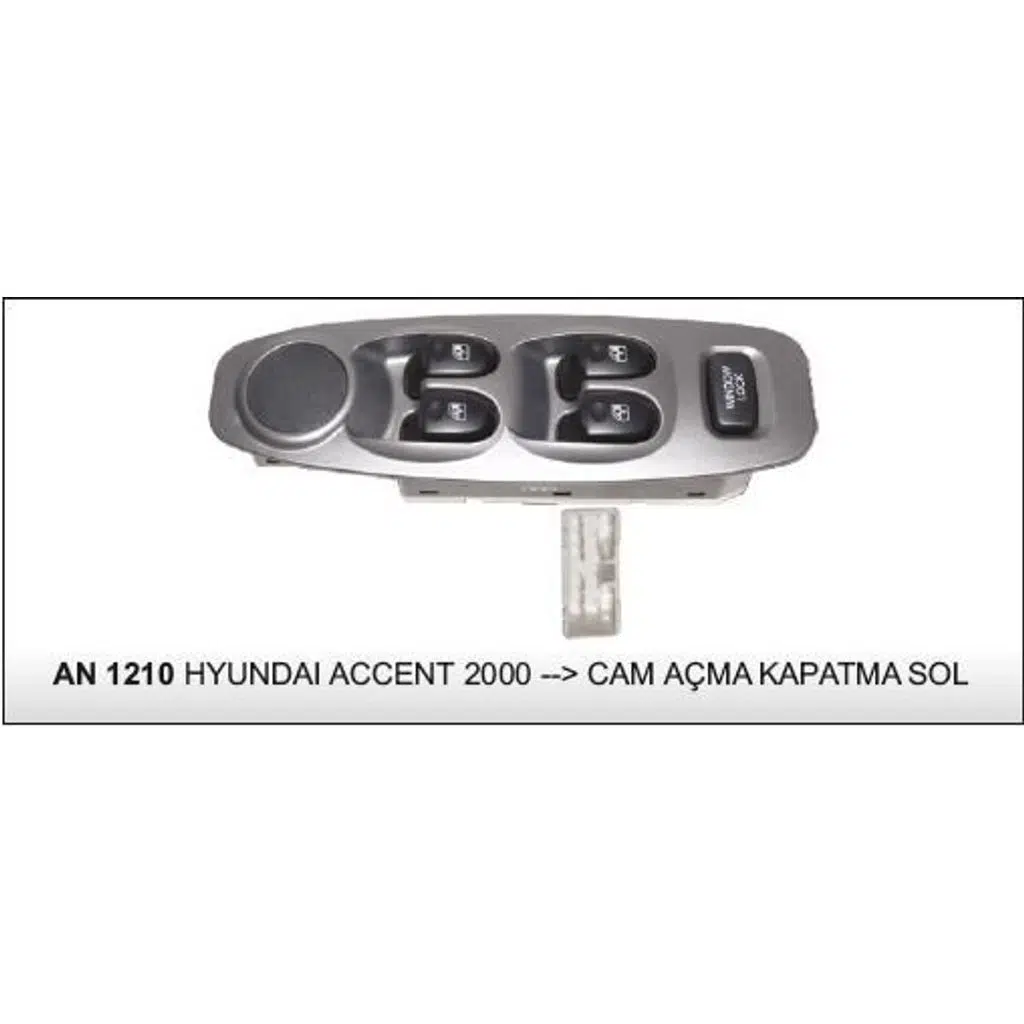 CAM KALDIRMA ANAHTARI SOL HYUNDAI ACCENT 2000-> 25309 - AN804 - AN1210 (1 AD )