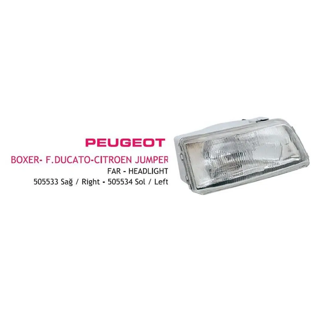 FAR PEUGEOT BOXER FIAT DUCATO CITROEN JUMPER SAĞ 1994-2001 (1 AD )