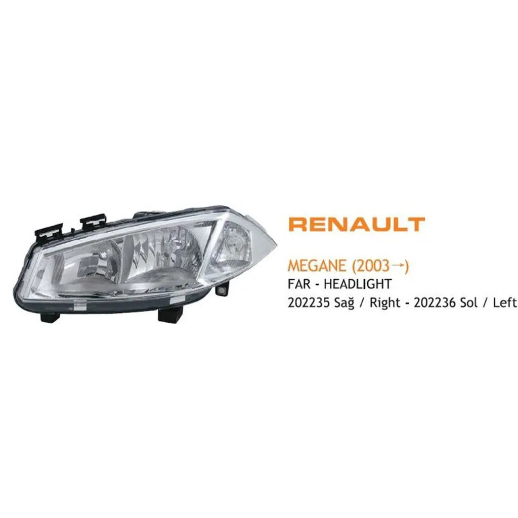 FAR SAĞ RENAULT MEGANE II MERCEKSİZ 2002-2005 (1 AD )