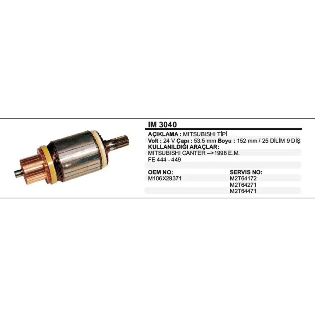 KOLLEKTÖR 24V 9 DİŞ MITSUBISHI EM CANTER/FE 444-449 MITSUBISHI TİP (1 AD )