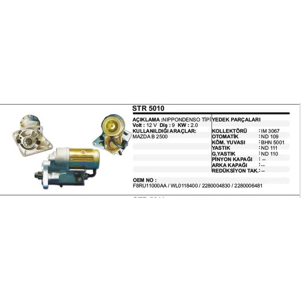 MARŞ MOTORU 9 DİŞ 12V MAZDA B2500 YM 9D. NIPPONDENSO TİP (1 AD )