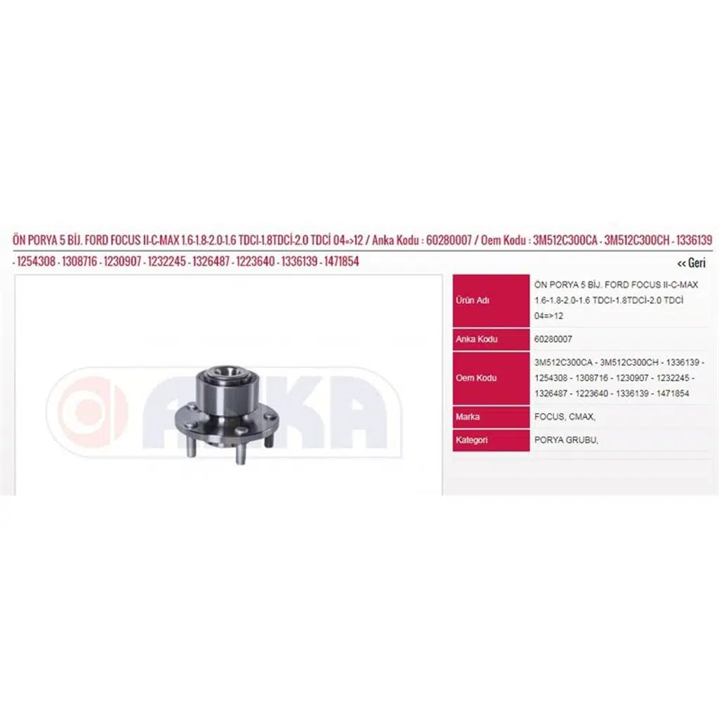 ÖN PORYA 5 BİJ.1.6-1.8-2.0-1.6 TDCI-1.8TDCİ-2.0 TDCİ 04=>12 YENİ FORD FOCUS II CMAX (1 AD )